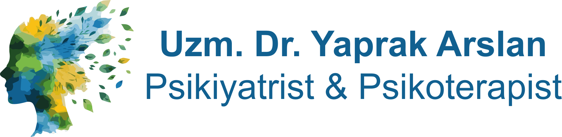 Uzm. Dr. Yaprak Arslan Psikiyatrist & Psikoterapist